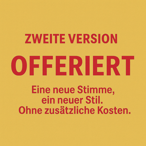 2 Version angeboten – Neue Stimme oder neuer Stil ohne zusätzliche Kosten
